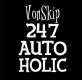 VonSkip 247 AUTOHOLIC